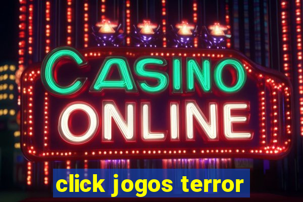 click jogos terror